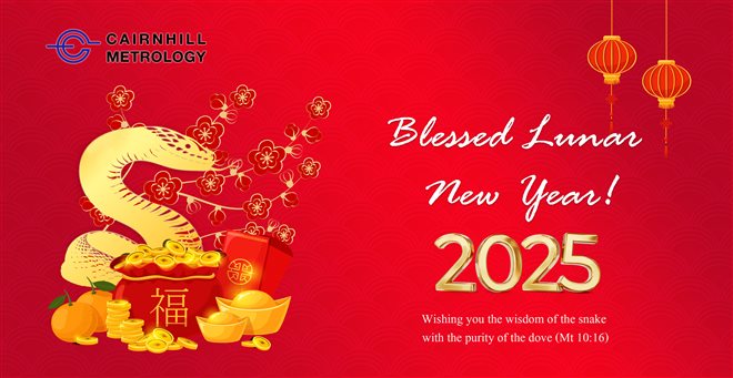 Blessed Lunar New Year 2025 from Cairnhill Metrology